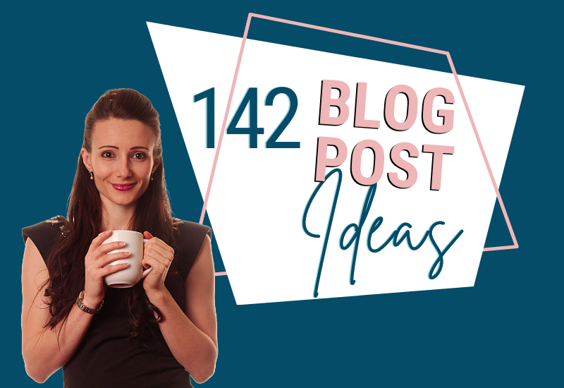 142 Blog Post Prompts & Ideas