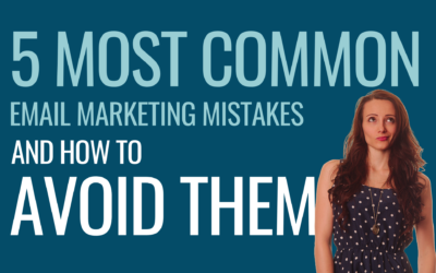 5 Most Common Email Marketing Mistakes and How to Avoid Them