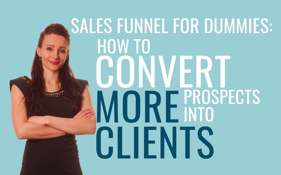 Sales Funnels for Dummies